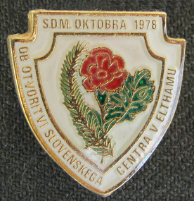 White badge, Slovenian Association Melbourne Opening Research-Eltham centre celebration badge 1978, 1978