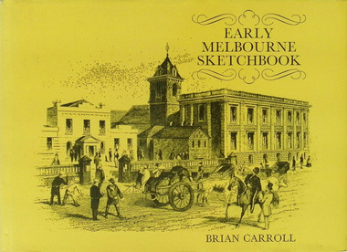 Book - Book - Early Melbourne Sketchbook, Brian Carroll, Early Melbourne Sketchbook, 1977