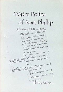 Book - Water Police of Port Phillip. A History (1838-1900)