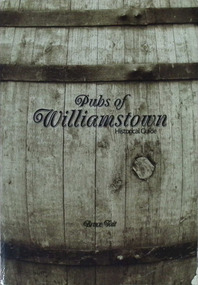 Book - Pubs of Williamstown by Bruce Tait