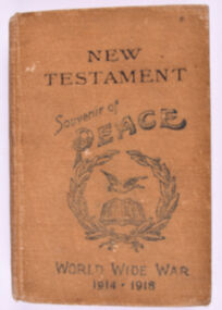 Book, New Testament Souvenir of Peace WORLD WIDE WAR 1914-1918