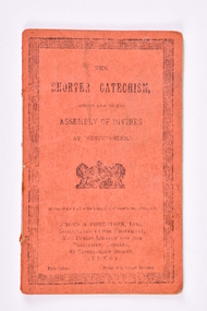 Book, The Shorter Catechism, agreed upon by the Assembly of Divines at Westminster