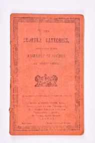 Book, The Shorter Catechism, agreed upon by the Assembly of Divines at Westminster