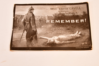 WW1 Propaganda Postcard "Remember Miss Edith Cavell"