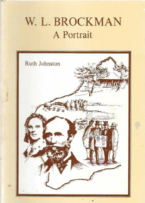 Book - W. L. Brockman, A Portrait