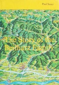 Book, The Story of the Beilharz Family, 1988