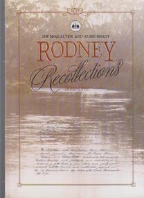 Book, Rodney Recollections 1886 - 1986, 1986