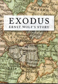 Book, Exodus. Ernst Wolf's story, 2012