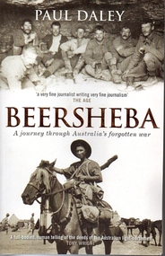 Book, Paul Daley, Beersheba - A journey through Australia's Forgotten War, 2009