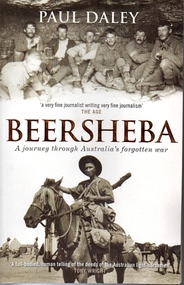 Book, Paul Daley, Beersheba - A journey through Australia's Forgotten War, 2009