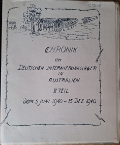 Programme - Booklet, Chronik der Deuchen Internierungslager in Australien, December 1940