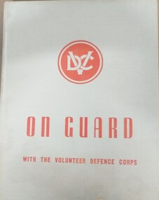 Book, On Guard with the Volunteer Defence Corps, 1944