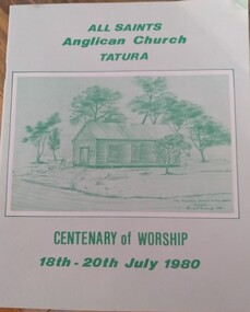 Programme - Booklet, All Saints Anglican Church Tatura Centenary of Worship, 1980