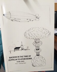 Book, Baexem in the Time of Zeppelin to Atom Bomb