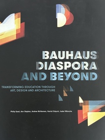 Book, Bauhaus Diaspora and Beyond