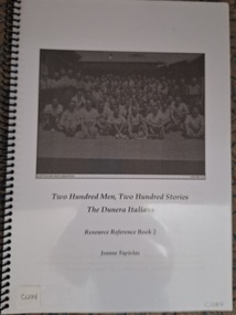 Book, Two Hundred Men, Two Hundred Stories. The Dunera Italians. Resource Reference Book 2