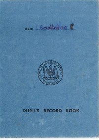 Pupil's record book 1969-72 Linda Smallman