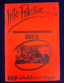 Into practice 2 - 1987, Into practice: goal-based assessment & negotiated curriculum Book 2, 1987