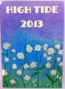 Hight Tide 2013, High Tide, 2013