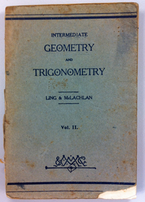Geometry textbook, vol. 2, 1947, Intermediate geometry and trigonometry. Vol. II, by L.Ling and D. McLachlan. Melbourne: Macmillan, 1946, 1946