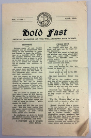 Hold Fast Vol. 1, No. 1. June 1944, Official magazine of the Williamstown High School