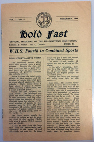 Hold Fast Vol. 1, No. 5. Nov 1944, Official magazine of the Williamstown High School