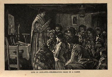 Image, Life in Ireland - Celebrating Mass in a Cabin, c1864