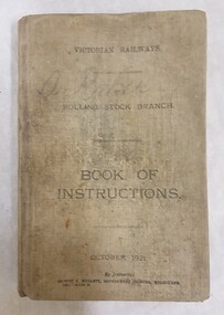 Book, Victorian Railways Rolling Stock Branch Book of Instructions
