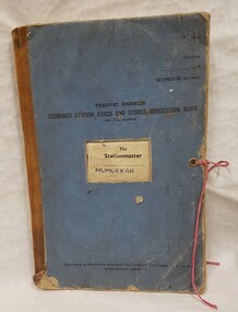 Book - Railway Guidelines Book, Traffic Branch Combined Station Stock & Stores Requisition Book