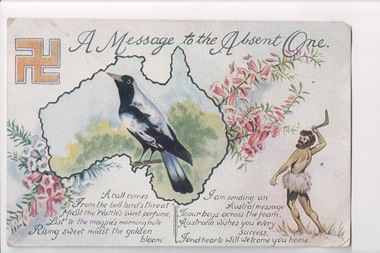 Colour postcard featuring a poem, a map of Australia, a currawong or magpie, a swastika, an aboriginal man holding a boomerang or throwing stick.  