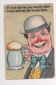 Postcard with a colour drawing of a pink-faced man wearing a bowlers hat and bowtie, holding a flagon of beer.