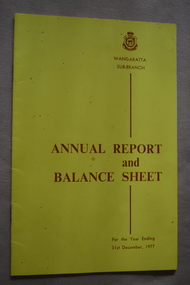 Booklet, Wangaratta Sub Branch - Annual Report and Balance Sheet