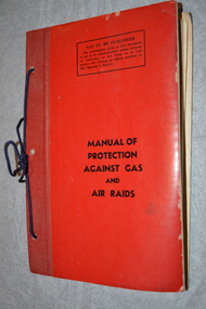 Manual - Book, Manual of Protection Against Gas and Air Raids, 1939