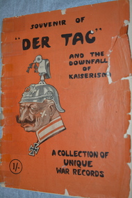 Booklet, Souvenir of "Der Tag" and the downfall of Kaiserism - A collection of Unique War Records