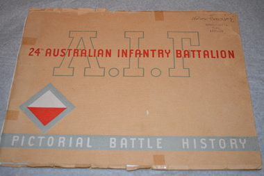 Book, AIF 24th Australian Infantry Battalion - Pictorial Battle History, 1946