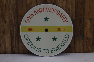 Locomotive Head Board - 50th Anniversary Opening to Emerald, 2015