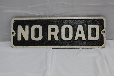 No Road - End of platform sign