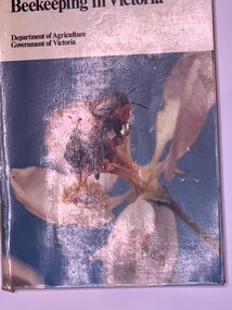 Publication, Beekeeping In Victoria -  Dept Of Agriculture Govt Of Victoria, 1981