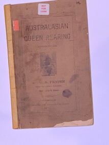 Publication, Australasian Queen Rearing Second Edition (W S Pender) (G James - Revised 2nd edition), 1926
