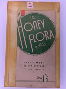 Publication, The Honey Flora Of Victoria (Department of Agriculture Victoria), 1949