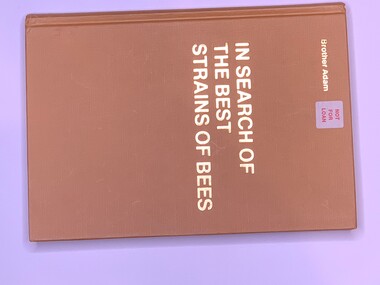 Publication, In Search of the Best Strains of Bees (Brother Adams)Second Edition, 1983