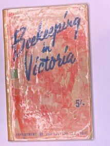 Publication, Beekeeping In Victoria (Dept of Agriculture Victoria), 1958