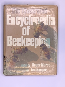 Publication, The Illustrated Encyclopedia of Beekeeping (edited by Roger Morse and Ted Hooper), 1985