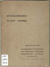 Publication, CSIRO, Standardized plant names: a revised list of standard common names... (CSIRO), Melbourne, 1953, 1953