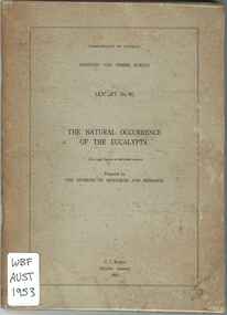 Publication, The natural occurrence of the Eucalypts, Canberra, 1953