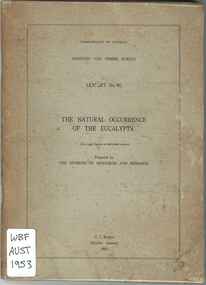 Publication, The natural occurrence of the Eucalypts, Canberra, 1953, 1953