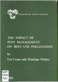 Publication, Crane, E. & Walker, P, The impact of pest management on bees and pollination (Crane, E. & Walker, P.), London, 1983, 1983