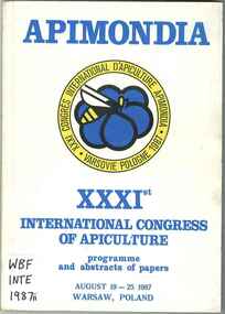 Publication, XXXIst International Congress of Apiculture: programme and abstracts of papers, Warsaw, Bucharest, 1987, 1987