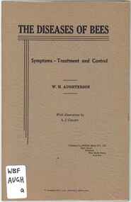 Publication, Aughterson, W.H, The diseases of bees: symptoms - treatment and control (Aughterson, W.H.) Maitland, [nd]