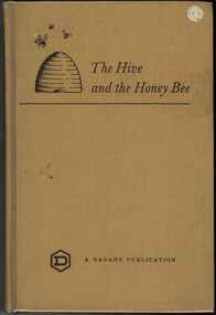 Publication, Dadant and Sons (editors), The hive and the honey bee (Dadant & Sons), Hamilton, 1975